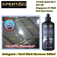 Xpert 60 Hologram & Swirl Remover 500ml