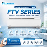 DAIKIN NON INVERTER AIR-CONDITIONER 1.0HP-3.0HP FTV-P SERIES WITH WIFI R32 /DAIKIN AIRCOND
