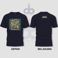 Mathematics Teacher T-shirt | MATH TEACHER SOLVING LIFE ONE EQUATION AT A TIME - Math Teacher T-Shir