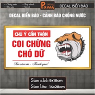 Waterproof Decal Sticker for the Fierce Dog Sign for wall decoration, stickers for milk tea shops, c