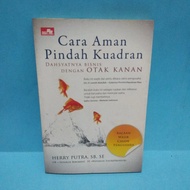 Book How to Safely Move Kuadran The Power of a business with a right brain 0/1