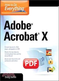 How to Do Everything Adobe Acrobat X