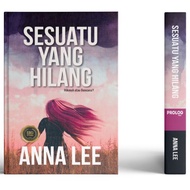 Novel Sesuatu Yang Hilang, Anna Lee - Prolog Media (READY STOCK)