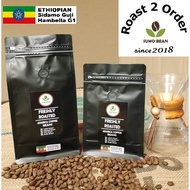 Roast To Order Ethiopia Sidamo Guji Hambella G1 100% Fresh Roast Arabica Whole Bean Coffee