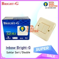 (TERMURAH!!) BRIGHT-G Saklar Seri IB / Tanam / Saklar Double INBOW Bright G