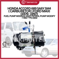 HONDA ACCORD 689 SA6Y SM4 ( CARBURETOR ) FORD MAXI (1976- 1997) FUEL PUMP MODULE ASSY PETROL PUMP MO