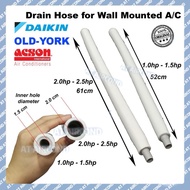 Drain Hose Daikin [Original] Wall Mounted A/C drain pipe pipe air 1.0hp 1.5hp 2.0hp 2.5hp