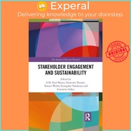 Stakeholder Engagement and Sustainability by S.M.Riad Shams (UK edition, paperback)