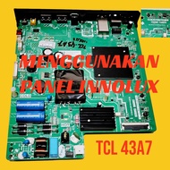 TCL 43A7 TV MAINBOARD - TCL 43A7 TV MOTHERBOARD - TCL 43A7 TV MOBO - MB TCL 43A7