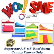 Shade net Superstar A PVC 8' x 8' Roof 80cm Canopy Canvas Only Tent Kanvas Shj utk Kanopi Khemah Pas