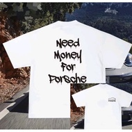 Rene Azazel Need money for Porsche T shirt
