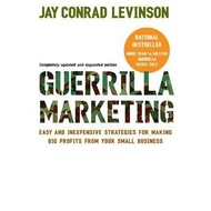 [BnB] USED Guerrilla Marketing: Easy and Inexpensive Strategies for Making Big Profits from Your Sma