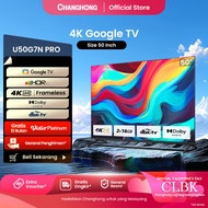 Google TV Changhong 50 inch Smart TV 4K UHD-HDR10+DBX Dolby Audio Google Assistant Netflix Youtube D