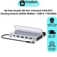 Choetech HUB-M77 Docking Station 5in1 Conversion Hub Set