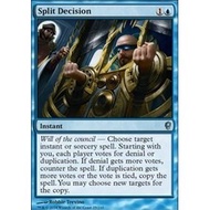 MTG : Split Decision - CN1 NM - UC MTG Blue