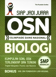Siap Jadi Juara OSN Biologi SMP Sederajatnya
