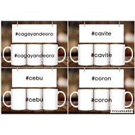 OHANA .. *1 PC MUG Places Mug Design 11oz w/ Box Souvenir - (Cagayan de oro, Cavite, Cebu, Coron)