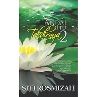 Novel Andai Itu Takdirnya 2 - Siti Rosmizah