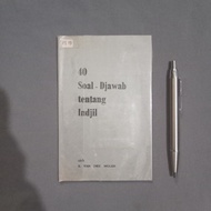 40 SOAL-DJAWAB TENTANG INDJIL OLEH E. VAN DER MOLEN - Buku Lawas Murah Original - A3