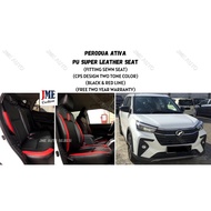 [JME CUSHION] PERODUA ATIVA (2021 - 2025) FITTING SEWN LEATHER SEAT *JAHIT MATI SEAT*