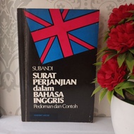 ORIGINAL BOOK - SUBANDI AGREEMENT LETTER IN ENGLISH, guide and examples