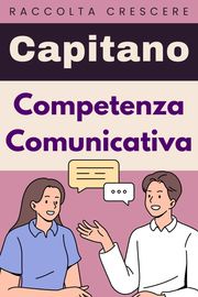 Competenza Comunicativa Capitano Edizioni