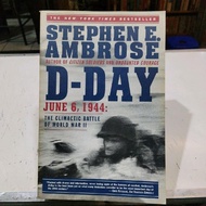 D-Day : June 6, 1944 - Stephen E. Ambrose