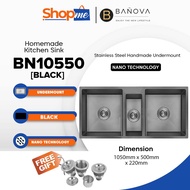 [NEW] BANO Stainless Steel Handmade Undermount / Topmount Nano Kitchen Sink BK-10550&amp;BK-10548 [SATIN / BLACK ]