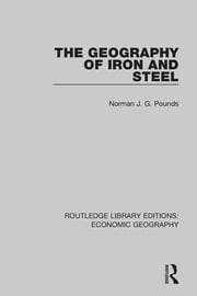 The Geography of Iron and Steel Allan M. Williams