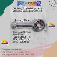 Cerobong SET Rinnai Kecil - Tungku Api Kompor Gas Rinnai Ri 522 C 522 E 511 C - TUNGKU KOMPOR RINNAI API EKONOMIS - BURNER KOMPOR GAS RINNAI