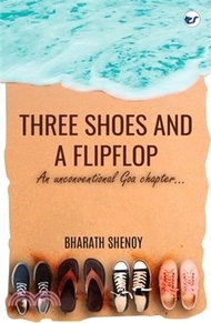 Three Shoes and a Flipflop: An Unconventional Goa Chapter...