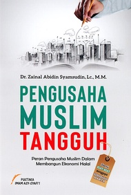 PENGUSAHA MUSLIM TANGGUH