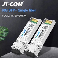 JT-COM 10G BIDI 10/20/40/60/80KM โมดูล SFP+ SM LC 1270/1330nm โหมดเดียวโมดูลไฟเบอร์ออปติกเดี่ยวเข้าก
