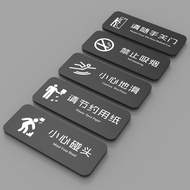Signboards/Signboards Signboards/ident boards Warm Reminder boards Signs No Smoking Be Careful to Me