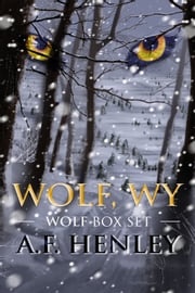 Wolf Box Set A.F. Henley