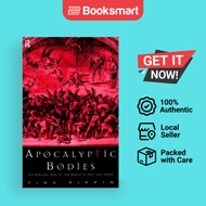 Apocalyptic Bodies The Biblical End Of The World In Text And Image - Paperback - English - 9780415182492