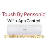 PENSONIC TOUSH-Z Air Conditioner 1.0 HP / 1.5 HP / 2.0 H.P Wifi App Control