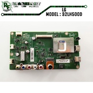 MB TV LG 32LH500D  Mainboard tv lg 32lh500 d  mesin tv lg 32lh500