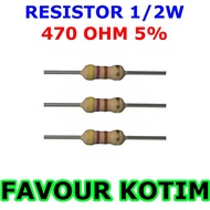 470 OHM RESISTOR 1/2 WATT 5% R 1/2 W 0.5W 5 PERCENT FVKOTIM