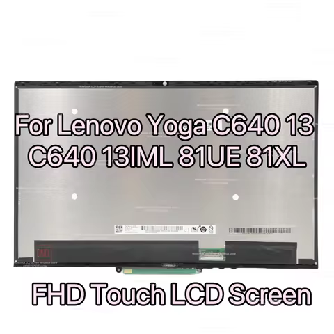 13.3 Inch For Lenovo Yoga C640 13 C640 13IML 81UE 81XL FHD Touch LCD Screen Digitizer Assembly Lapto