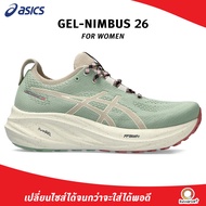 Asics Women Gel-Nimbus 26 รองเท้าวิ่ง