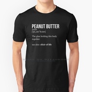 Peanut Butter Definition , Peanut Butter Lover T Shirt 100% Pure Cotton Peanut Butter Cute Peanut Fu