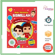 Omar & Hana Series: Bismillah Activity Book
