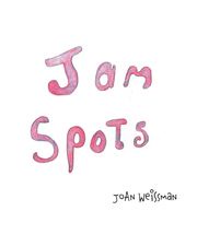 Jam Spots JoAn Weissman