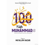 100 Facts Muhammad SAW: The Most Human Interesting Facts
