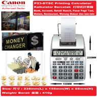 *ORIGINAL GENUINE* Canon Printing Calculator Kalkulator Bercetak 打印計算機 Resit Receipt Calculator P23 