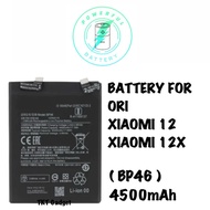 Battery For Ori Xiaomi 12 / 12x ( BP46 ) 4500mAh