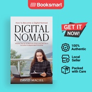 Digital Nomad: How to Become a Digital Nomad (Master the Art of Remote Work and Sec - 9781778177996