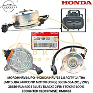 HONDA HRV '14 1.8 / CITY '14 T9A ( MITSUBA ) AIRCOND MOTOR ( ORG ) 38616-55A-Z01 / Z02 / 38616-R1A-A