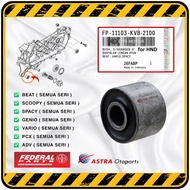 MESIN FEDERAL > Engine Mounting BOSH Boss/ Boshing Engine Retainer for All Automatics HONDA BEAT | S